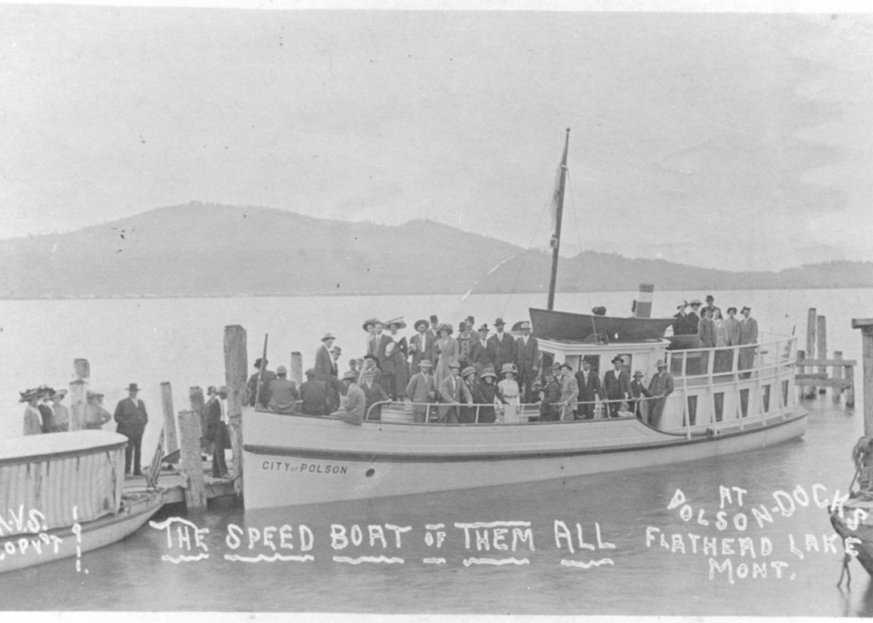 Captain Swanson’s City of Polson, on Flathead Lake near Glacier, 1911